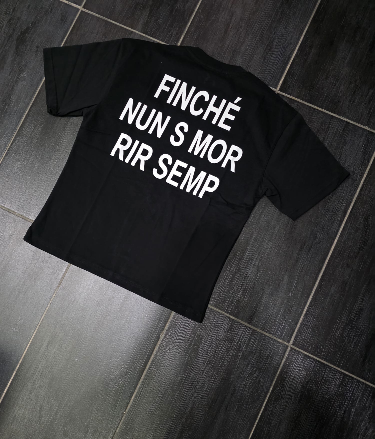 T-Shirt modn FINCHE NON S MOR