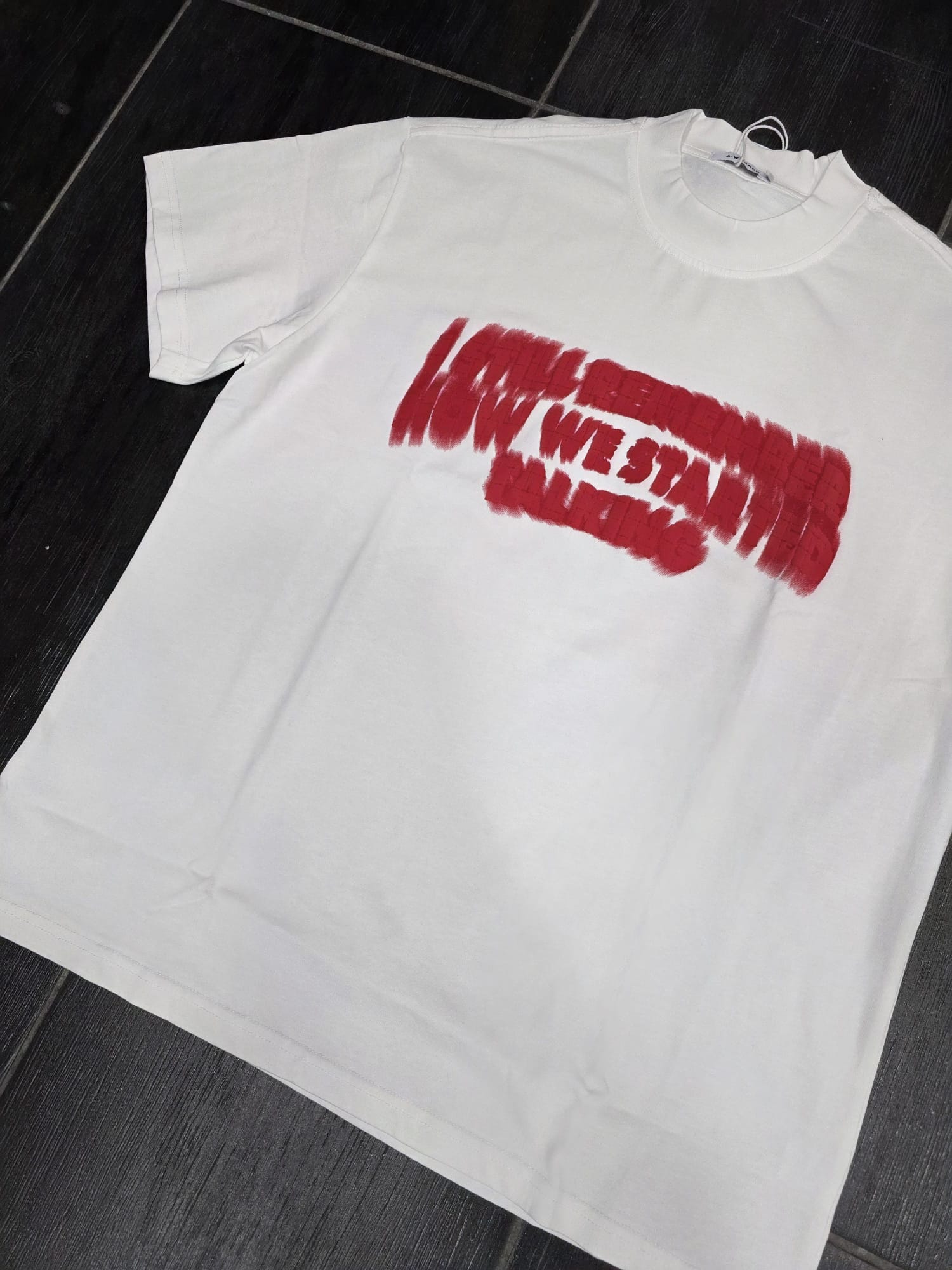 T-SHIRT MOD WE STARTED 0112