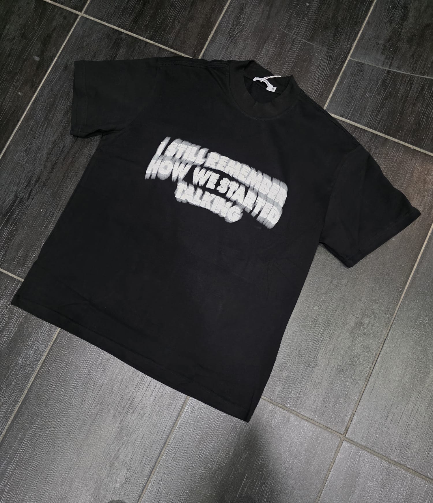 T-SHIRT MOD WE STARTED 0112