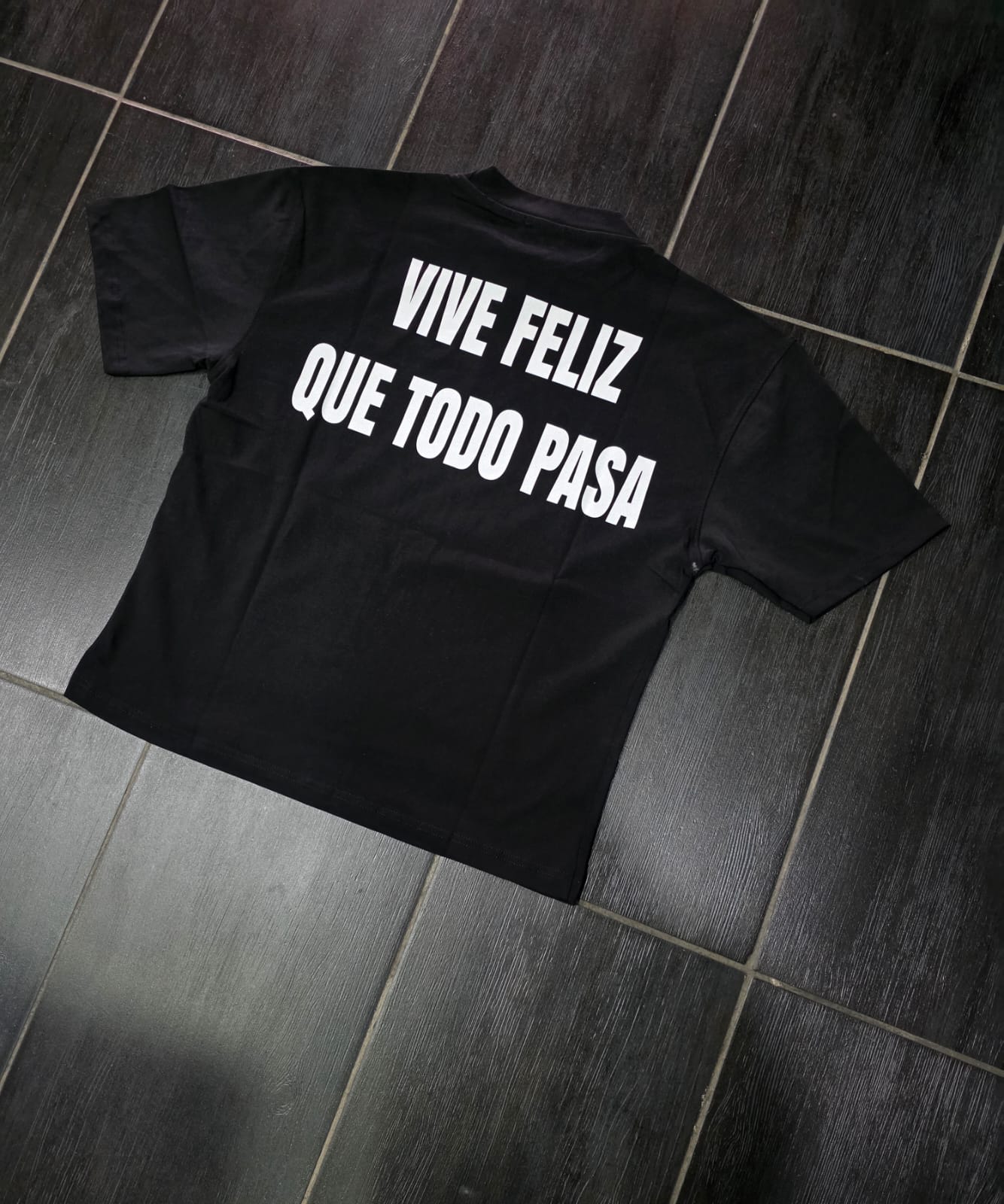 T-Shirt mod VIVE FELIZ