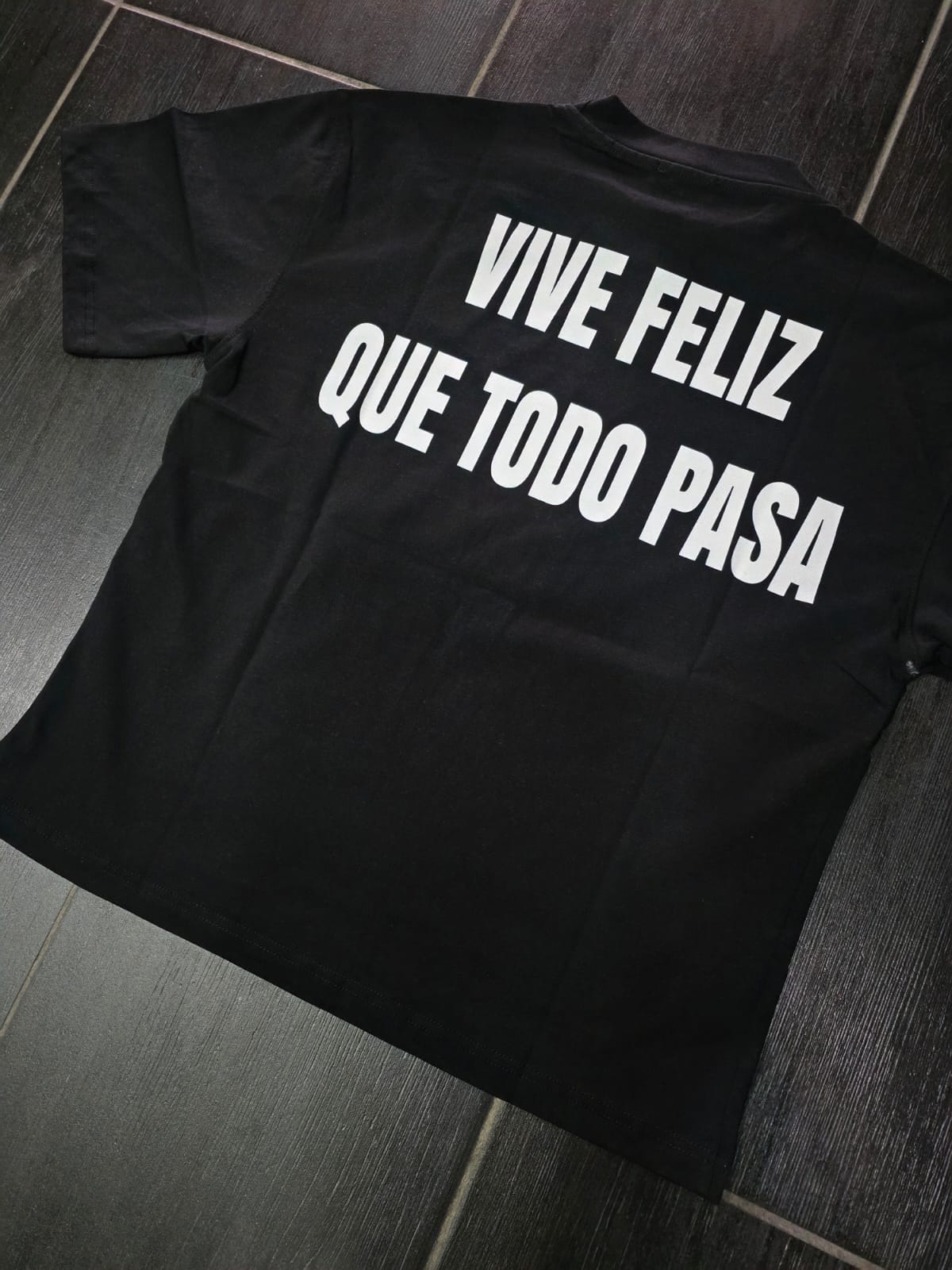 T-Shirt mod VIVE FELIZ